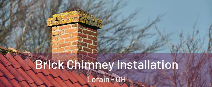  Brick Chimney Installation Lorain - OH