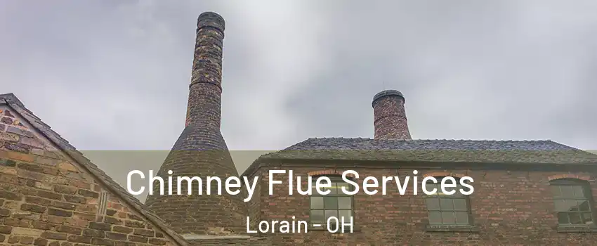  Chimney Flue Services Lorain - OH