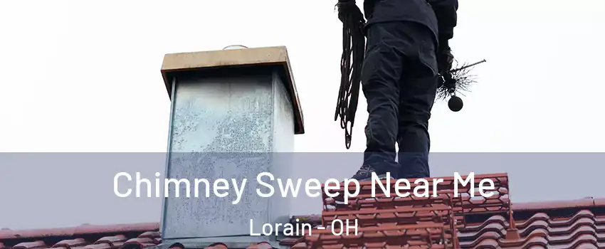  Chimney Sweep Near Me Lorain - OH