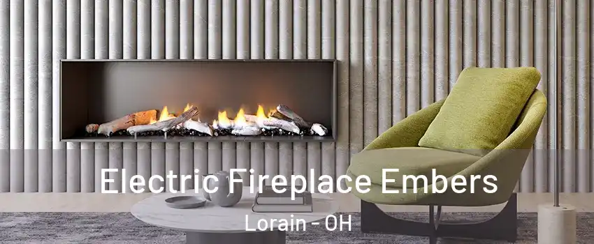  Electric Fireplace Embers Lorain - OH