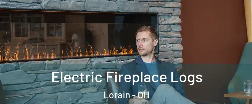  Electric Fireplace Logs Lorain - OH