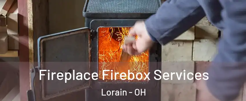  Fireplace Firebox Services Lorain - OH