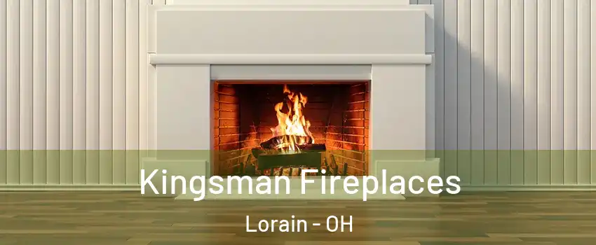 Kingsman Fireplaces Lorain - OH